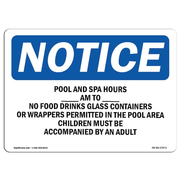 Safety Sign, OSHA Notice, 18" Height, Aluminum, Pool & Spa Hours Am To Pm No Food Sign, Landscape